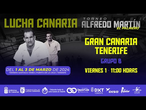 TORNEO ALFREDO MARTÍN EL PALMERO - GRAN CANARIA - TENERIFE