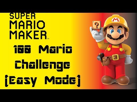 Super Mario Maker: 100 Mario Challenge (Easy Mode)