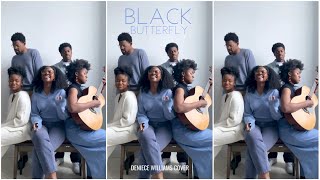 Infinity Song - BLACK BUTTERFLY (Deniece Williams cover)