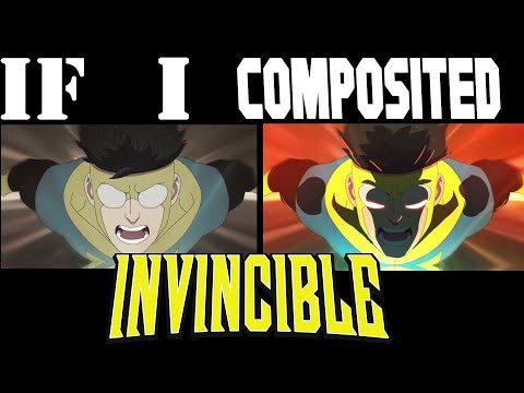 IF I composited INVINCIBLE