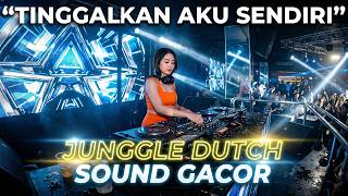 Download lagu DJ TINGGALKAN AKU SENDIRI REMIX VIRAL TERBARU 2026 🔥 JUNGLE DUTCH SOUND GACOR FULL BASS mp3 Download lagu DJ TINGGALKAN AKU SENDIRI REMIX VIRAL TERBARU 2026 🔥 JUNGLE DUTCH SOUND GACOR FULL BASS mp3