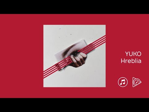 YUKO - Hreblia