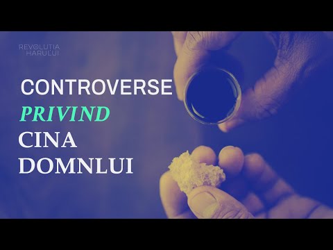 Controverse Privind Cina Domnului | Revoluția Harului
