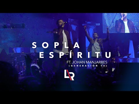 Linea Roja  Ft. Johan Manjarres - Sopla Espíritu (VIDEO OFICIAL)