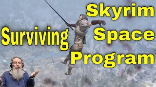 Surviving the Skyrim Space Program - Immortal Dragonborn mod
