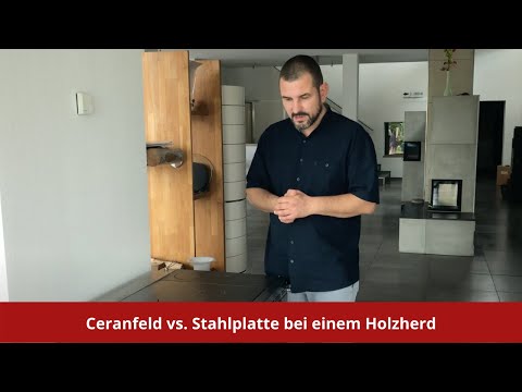 Ceraplatte vs. Stahlplatte bei einem Holzherd - Was sind die Vor- und Nachteile.