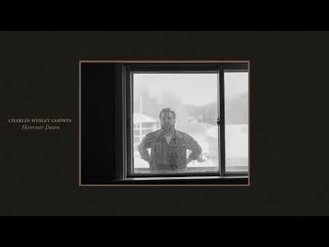 Charles Wesley Godwin - Hammer Down (feat. Scott Avett) (Lyric Video)