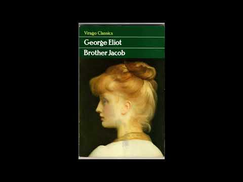 Brother Jacob by George Eliot — free full audiobook