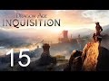 Dragon Age Инквизиция Inquisition Прохождение игры Часть 15 ...