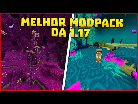 MELHOR e BONITO modpack do Minecraft 1.17