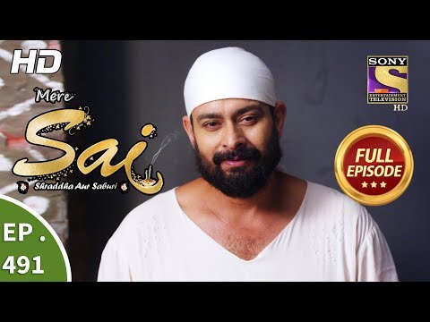 Mere Sai - Ep 491 - Full Episode - 12th August, 2019