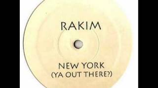 Rakim-New york ya out there