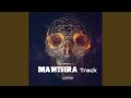 Manthra Track