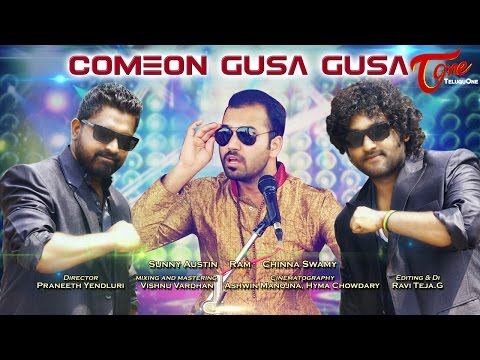 COMEON GUSA GUSA | Telugu Hip Hop Music Video | Sunny Austin, Ram, Chinna Swamy - TeluguOne