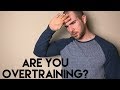 Overtraining