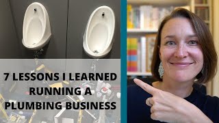 Seven lessons running a plumbing business for ten years