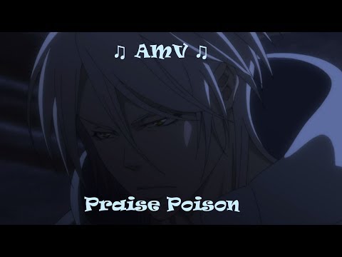 ♫ [ AMV] ♫ Psycho-Pass / Praise Poison