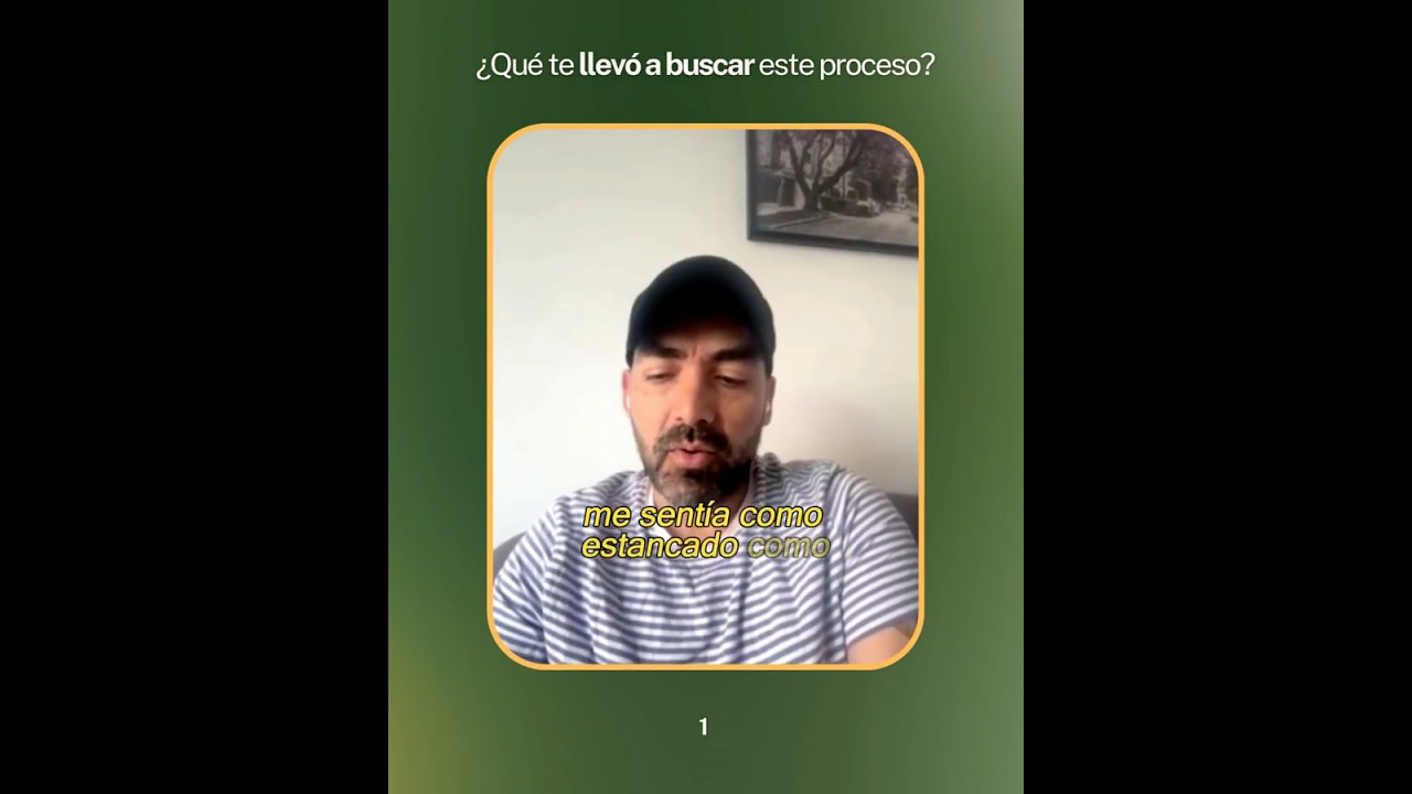 ¿Qué te llevó a buscar este proceso?