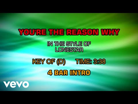 You're The Reason Why - Lonestar