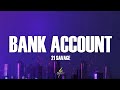 21 Savage Bank Account Lyrics