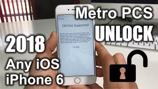 How To Unlock iPhone 6 From Metro PCS to Any Carrier