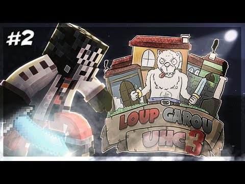 Loup-Garou UHC: S03E02 - LE CHOIX