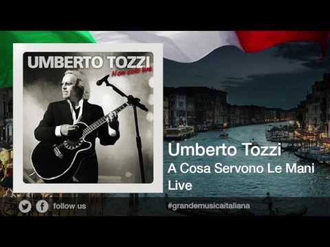 Videoclip de A cosa servono le mani (Live) — Umberto Tozzi