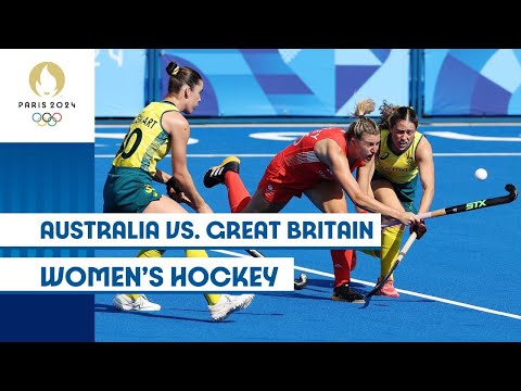 🇦🇺 Australia vs. Great Britain 🇬🇧 | Women's Hockey | #Paris2024 Highlights