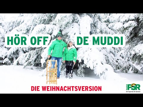 Hör off de Muddi - Weihnachtsversion