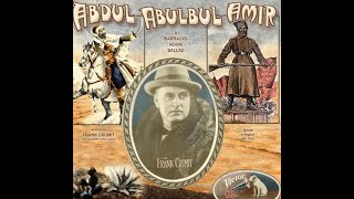 Frank Crumit - Abdul Abulbul Amir - 1927