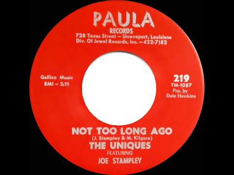 1965 Uniques - Not Too Long Ago (mono 45)