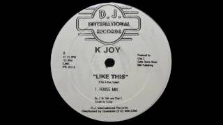 Chip E. Feat. K. Joy - Like This (House Mix)