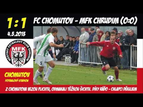 FC CHOMUTOV - MFK CHRUDIM 1:1 - RÁĎA HOLUB MĚL NALÁDOVÁNO  4.5.2013