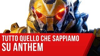 Anthem: il nuovo gioco di BioWare, tutto quello che dovete sapere