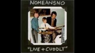 NoMeansNo Live + Cuddly 1991 full live