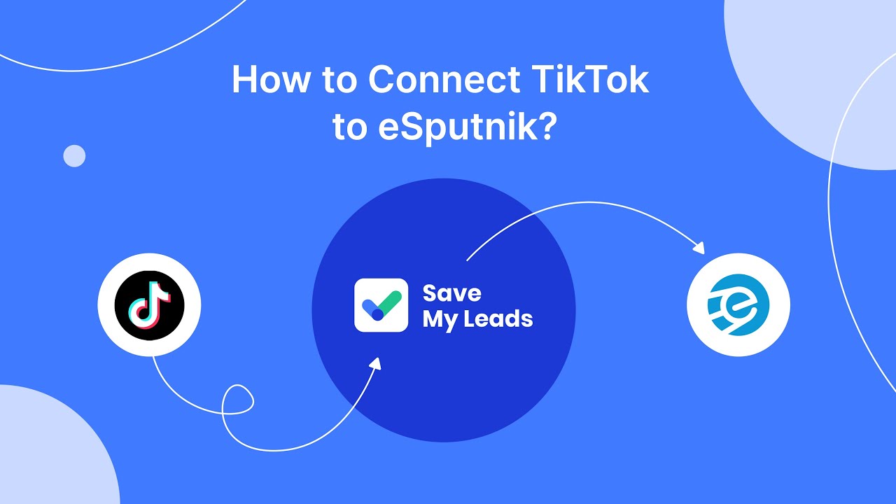 How to Connect TikTok to eSputnik (sms) How to Connect TikTok to eSputnik (sms)