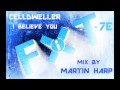 Celldweller - I Believe You(T-7E Mix by Martin ...