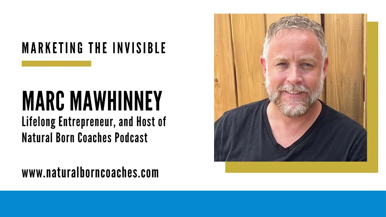The Professional Business and Personal Coaches Roadmaps... – In Just 7 Minutes with Marc Mawhinney