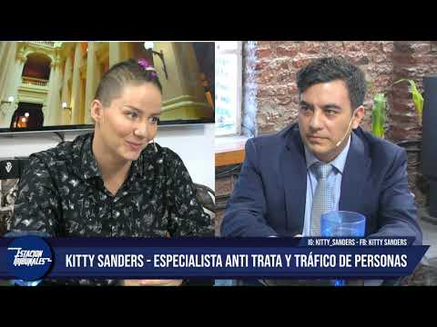 La trata y el tráfico de mujeres junto a Kitty Sanders - Estación Tribunales (10/08/20)