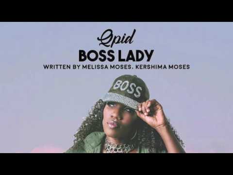 QPID-  Boss Lady (Saint Lucia Carnival 2017)