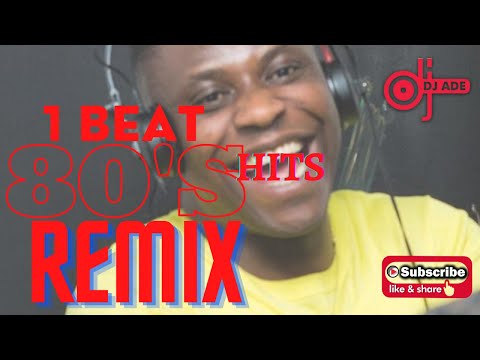 1 BEAT 80's HITS REMIX | 80'S PARTY JAM | OLD SKOOL MIX | OLD SCHOOL PARTYMIX by DJADE DECROWNZ
