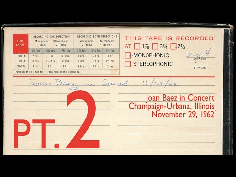 Joan Baez - Champaign-Urbana, Illinois 11/29/1962 [Part 2, audio only]