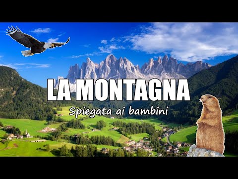 🧗‍♂️🗻 LA MONTAGNA spiegata ai bambini 🌄 - Lezione di Geografia per la Scuola Primaria 🌍📚
