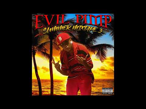 ☀️ Evil Pimp - Summer Mixtape 3 (2025) ☀️