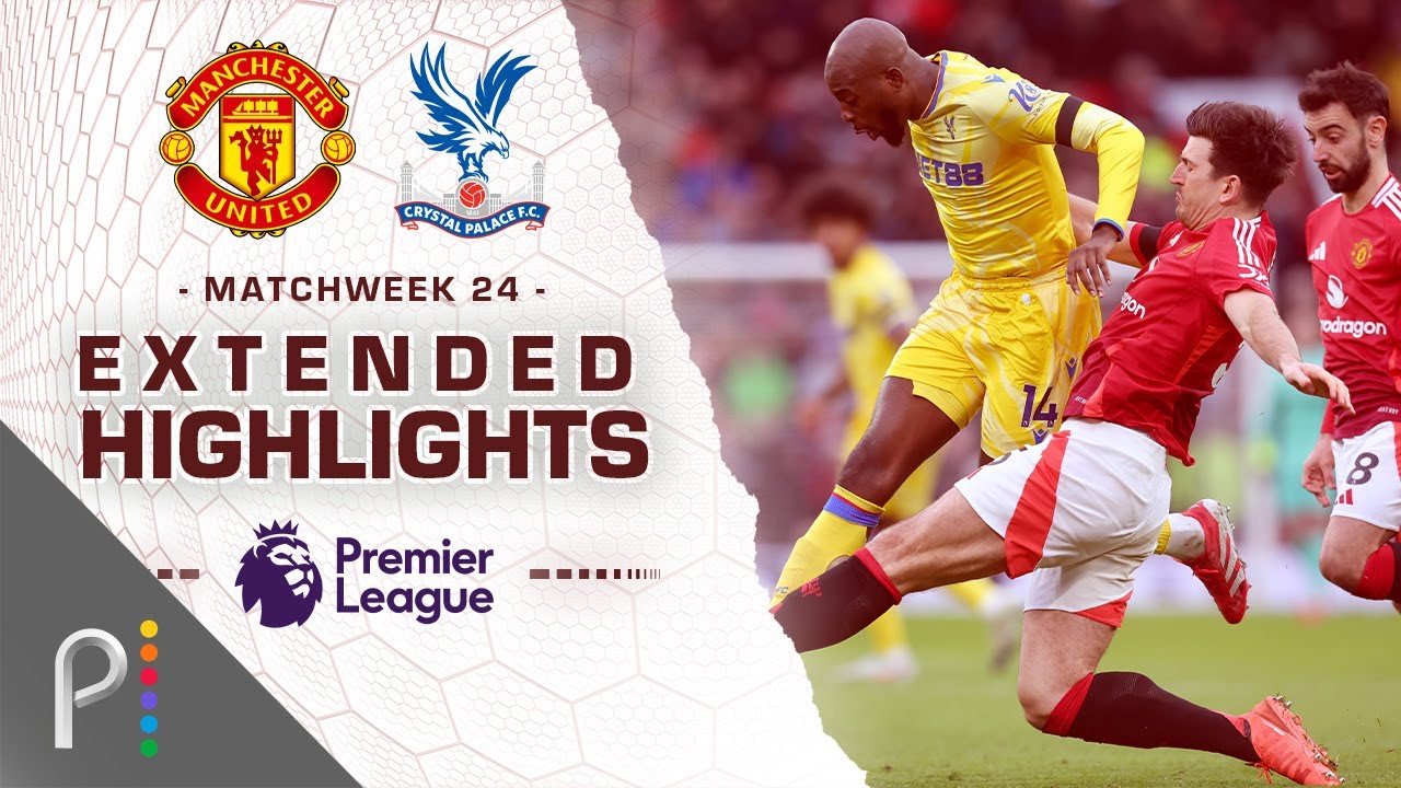 Manchester United v. Crystal Palace | PREMIER LEAGUE HIGHLIGHTS | 2/2/2025 | NBC Sports