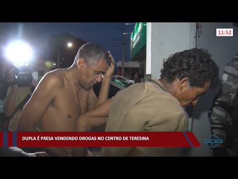 Dupla é presa vendendo drogas no Centro de Teresina 31 01 2022