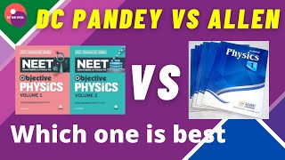DC Pandey VS ALLEN Module which one is best to score 180/180 in NEET Physics