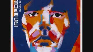 Ian Brown &quot;Dolphins Were Monkeys&quot;