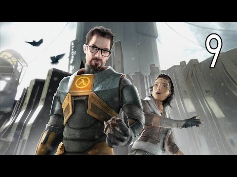 Half-Life 2 - Walkthrough Part 9 Gameplay