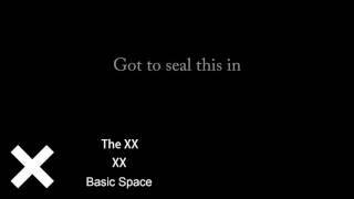 The XX - XX - Basic Space [LYRICS]